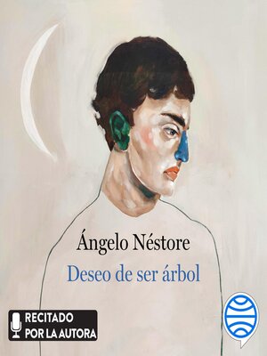 Deseo de ser árbol - Audiobook